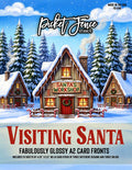 Fabulously Glossy A2 Card Fronts: Visiting Santa