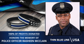 Police Officer Rasheen McClain Memorial Campaign