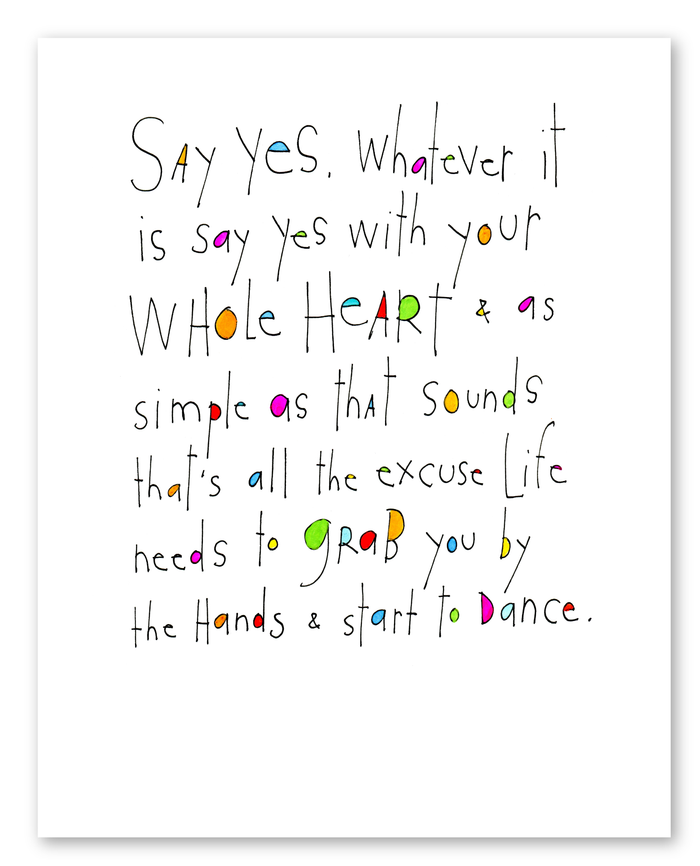 say yes art print