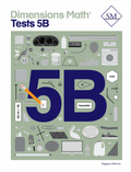 Singapore Math - Dimensions Math Tests 5B