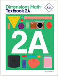 Singapore Math - Dimensions Math Textbook 2A