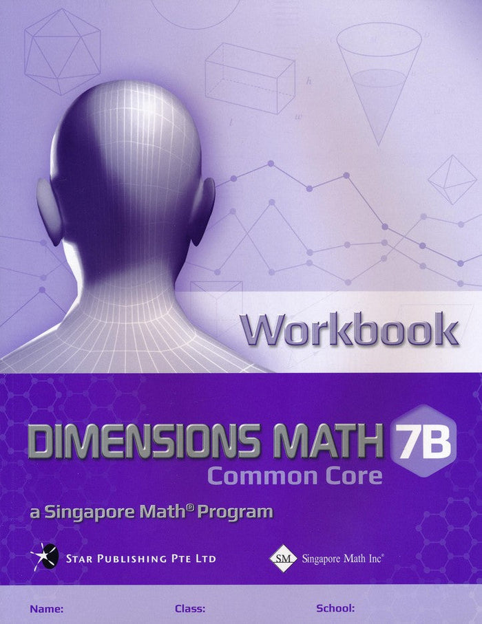 Singapore Math - Dimensions Math Workbook 7B