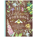 The Wildflower's Workbook