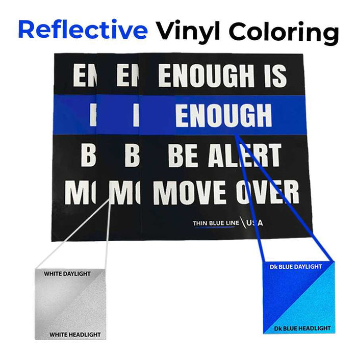 Thin Blue Line USA "Enough is Enough" Decal, Reflective